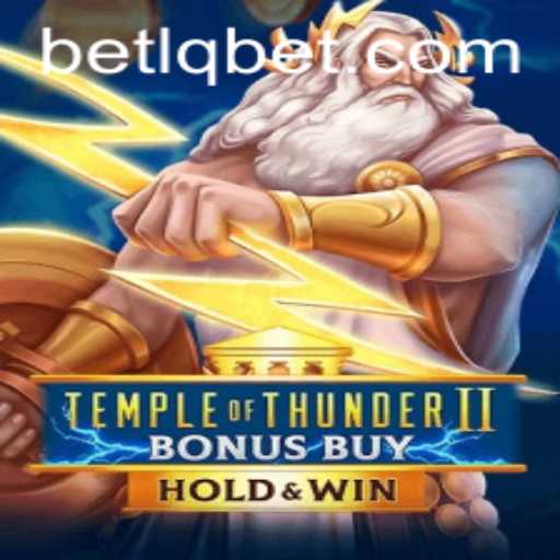 Temple of Thunder II Bonus Buy: A Thorough Exploration